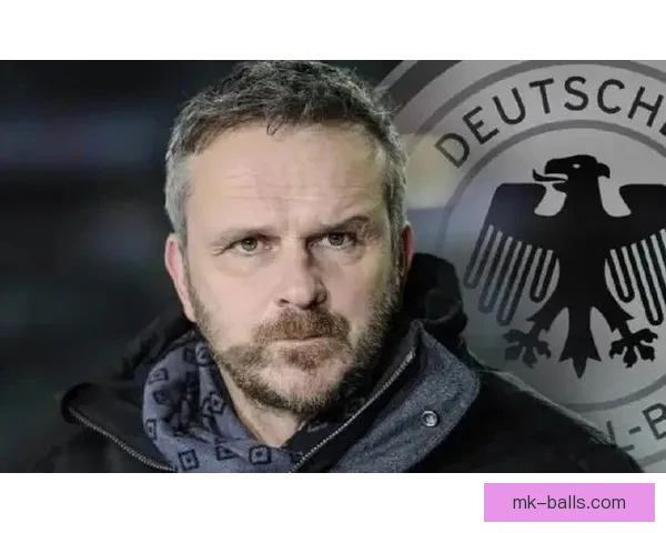 哈曼世界杯前最后一战后严批德国足协管理失误